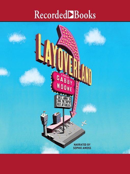 Title details for Layoverland by Gabby Noone - Available